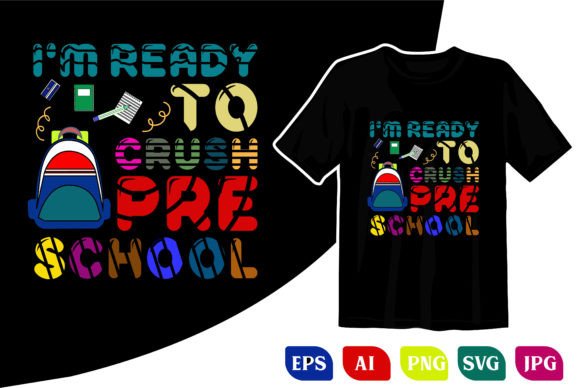 Back to Crush Pre School T Shirt Design
