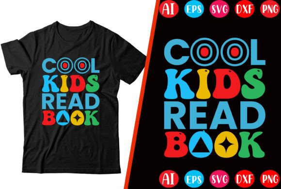 Cool Kids Read Book: Graphics and T-Shirt Designs