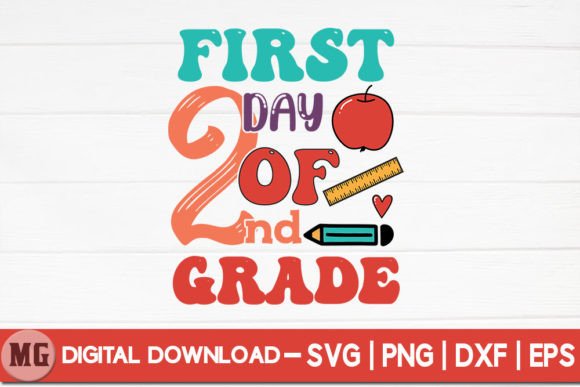 First Day of Second Grade - SVG