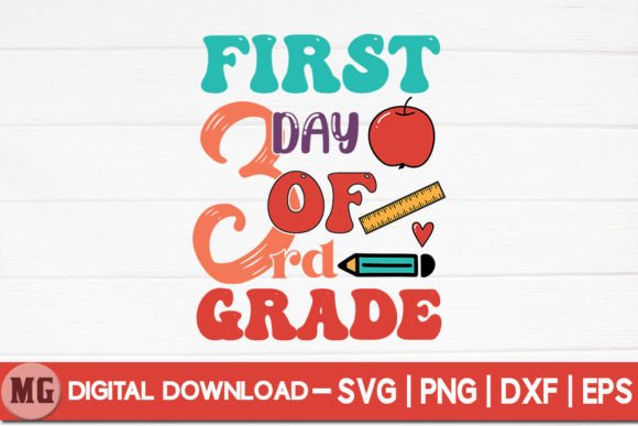 First Day of Third Grade - Graphics and Crafts