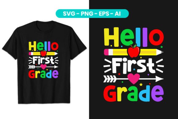 Hello First Grade T-Shirt 1st Grade Back Graphics