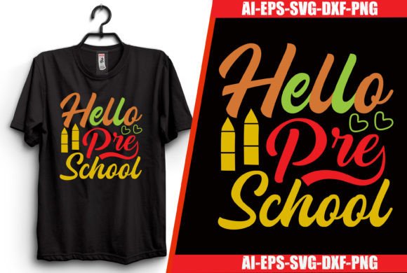 Hello Pre School T-shirt Design Graphics