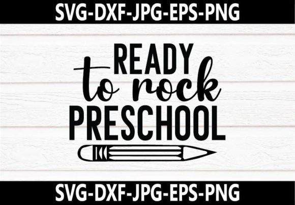 Ready to Rock Preschool SVG Design: Graphics and Crafts for Local Branding