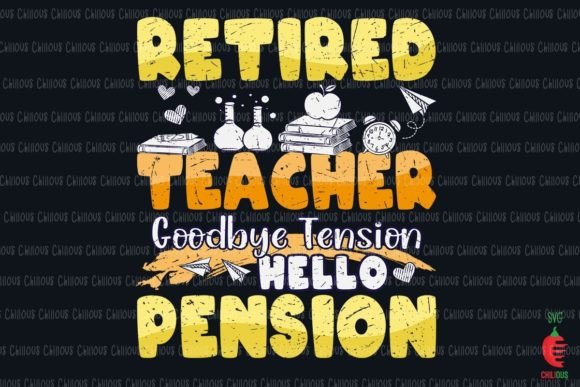 Retired Teacher Goodbye Tension Graphics & Crafts