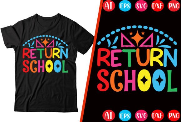 Return School T-shirt Design: Graphics for Small Business Branding