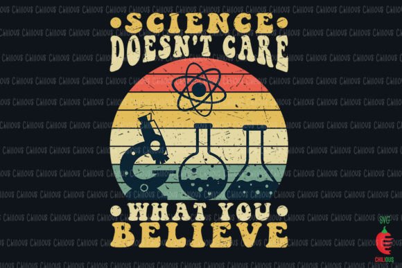 Science Doesn’t Care What You Believe Graphics