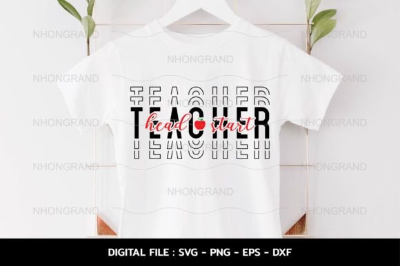 Teacher Head Start Svg, Graphics and Crafts